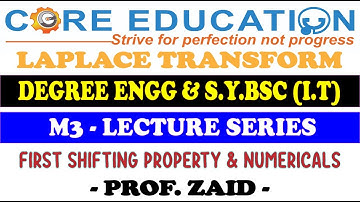 DEGREE ENGG | BSC IT | M - 3 | LAPLACE TRANSFORM | LECTURE - 2 | PROF ZAID