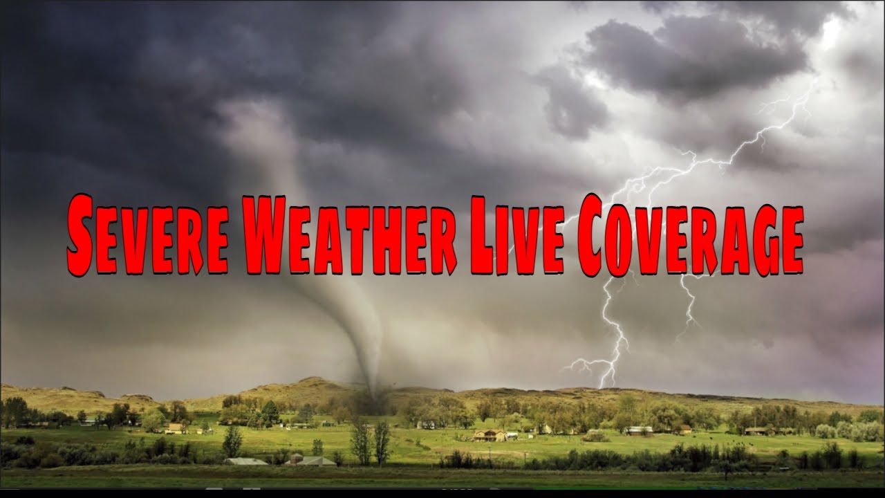 Severe Weather Live Coverage - Hurricane Winds, Large Hail, Tornado ...
