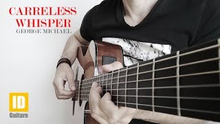 Careless whisper - George Michael - Acoustic guitar cover + chords - accords guitare acoustique