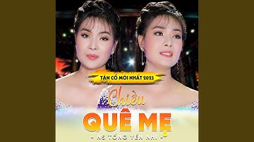 Tân Cổ Chiều Quê Mẹ