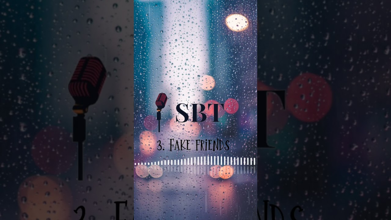 Song 3 fake friends By SBT Reletable song in tamil | tamil song |