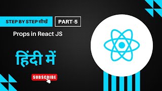 Props in React JS | Explained Simply | Beginners | Episode 5