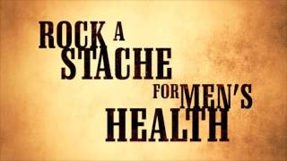 Rock a Stache for Men's Health | Movember