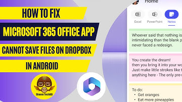 How to Fix Microsoft 365 Office App Cannot Save Files on Dropbox in Android After New Updates