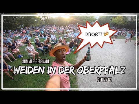 Weiden in der Oberpfalz: Summer Serenade in Germany!