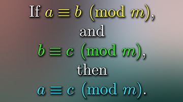a≡b(modm), b≡c(modm) so a≡c(modm) - Modular Congruence Proof - Further Pure Mathematics 2