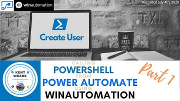 035 - Calling PowerShell from Power Automate using WinAutomation Part 1 (RPA)