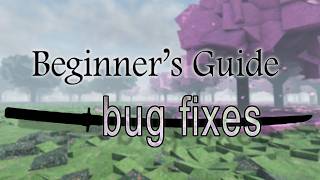 Beginner's Guide to "Bug Fixes"  | Roblox Samurai Game screenshot 5