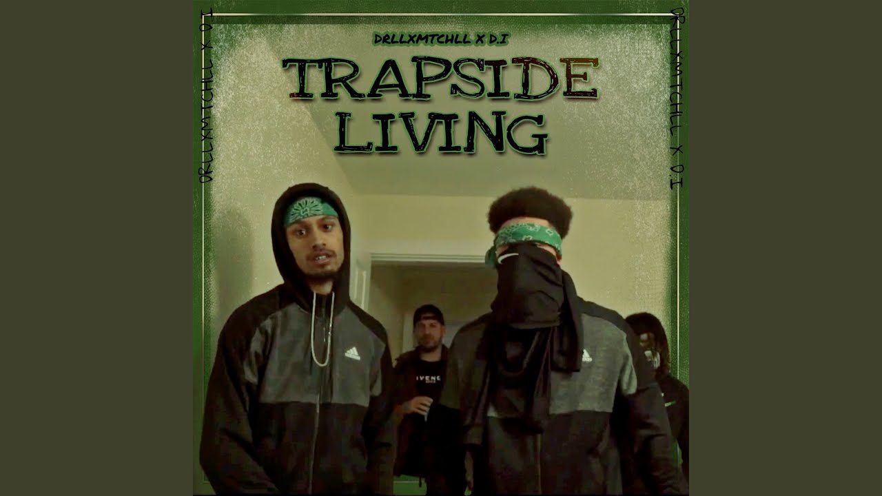 Trapside Living - YouTube