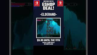 ELDERAND is JUST $3.99! Huge Nintendo eShop Sale! #nintendoswitch #nintendo #goodtalkhq