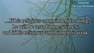 Allah Subhana Wa’Ta’ala test’s all His Prophet’s.
