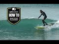 Becoming a SUP surfer - Basic foot placement / How to video