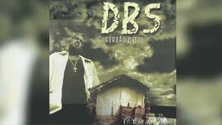 6 Dbs Gordão Chefe Dbs E A Quadrilha - Ft Reco Detento Do Rap - Até Quando Deus Quiser