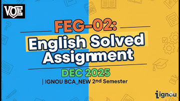 FEG-02: English Solved Assignment for DEC 2025 | IGNOU BCA_NEW 2nd Semester