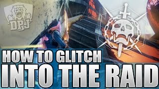 Destiny: How To Glitch Into The Wrath Of The Machine Raid From Patrol Mode!