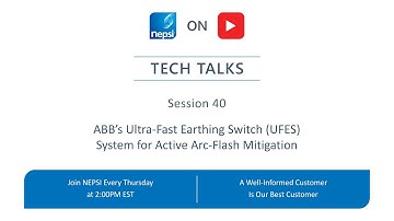 NEPSI Tech Talk Session 40: ABB