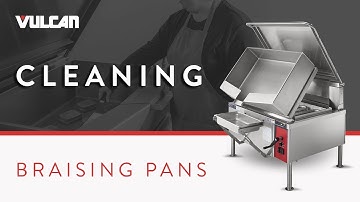How to Clean Your Vulcan Braising Pan