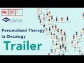 Scientific forum  personalized therapy in oncology  trailer