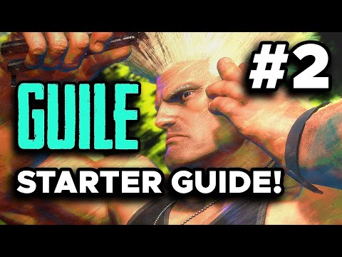 Street Fighter 6 Guile complete combo guide - BnB, Drive, Punish Counters,  and more