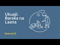 BARAKA NA LAANA MWONGOZO WA KUJIFUNZA BIBLIA KWA VIJANA BOBEA ANDIKONI SOMO LA 01 BARAKA NA LAANA MWONGOZO WA KUJIFUNZA BIBLIA KWA VIJANA BOBEA ANDIKONI SOMO LA 01