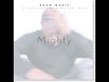 Mighty  eden music ft miracle9 del kemi  prima