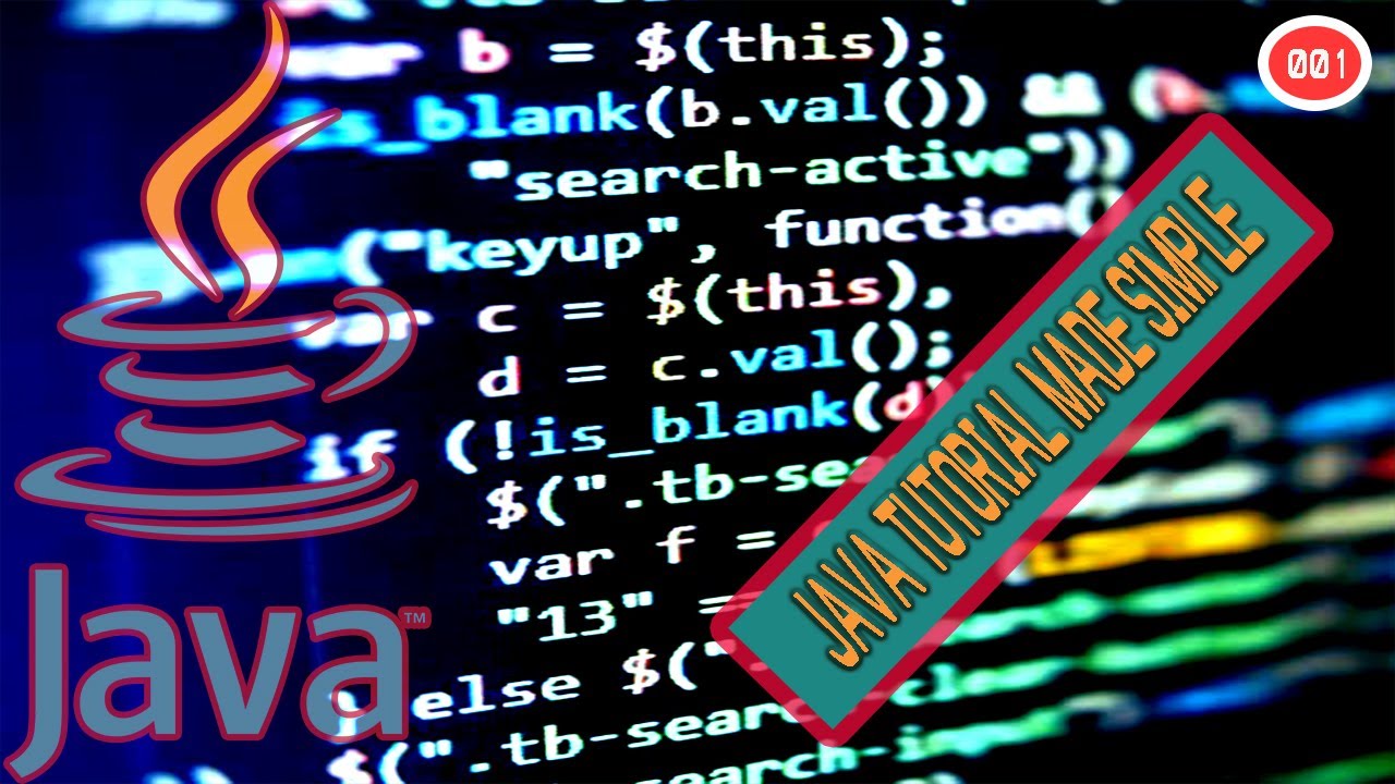Java Tutorial for the Absolute Beginner. Tutorial 0001 - YouTube