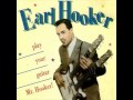 Earl Hooker - Reconsider Baby