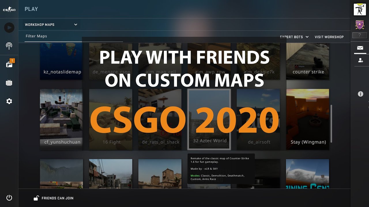 Csgo How To Play With Friends On Your Own Maps Can Not Add Friend Via Steam Youtube