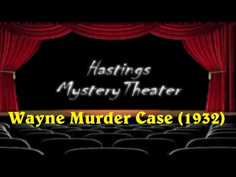 Hastings Mystery Theater The Wayne Murder Case still