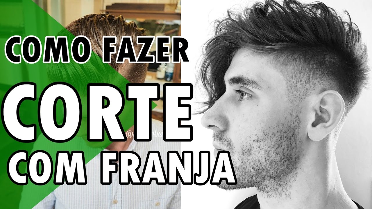 CORTE DE CABELO MASCULINO COM FRANJA  HAIRSTYLE FOR MEN 