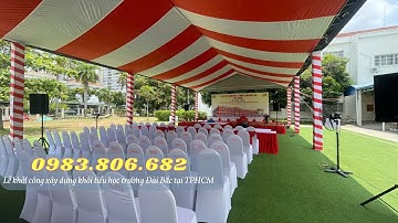 Cho thuê nhà bạt tại TPHCM | Lễ khởi công khối tiểu học trường Đài Bắc tại TPHCM