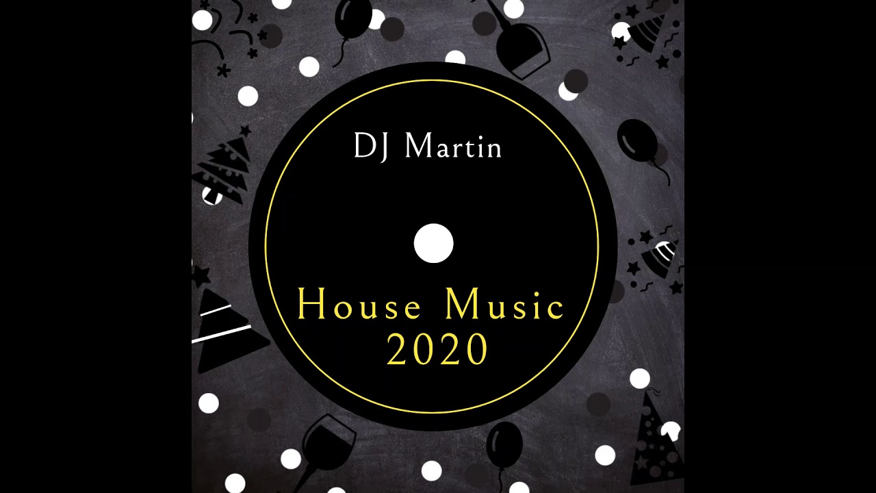 House Music 2020 YouTube