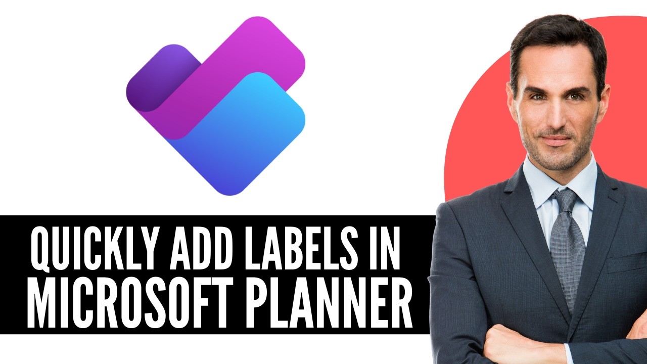 How to Quickly Add Labels in Microsoft Planner (2026) Step-by-Step