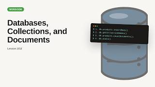 MongoDB - Web development basic Series: Databases, Collections, and Documents
