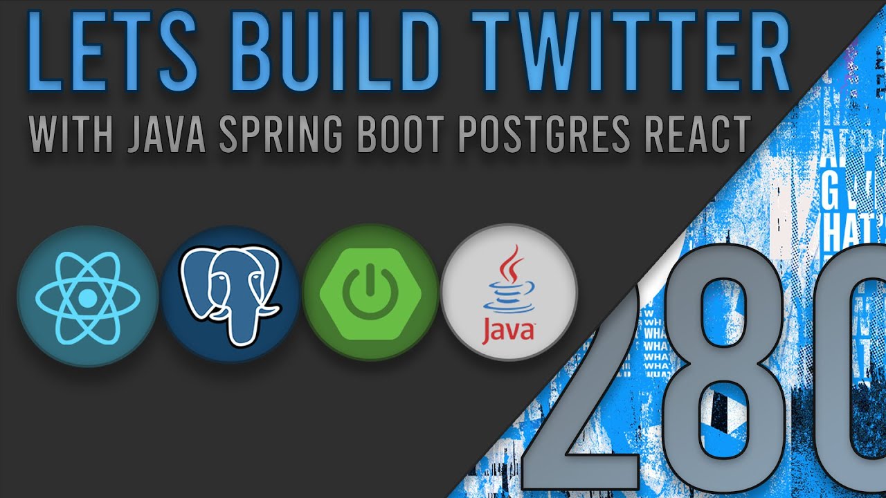 Lets Build Twitter From the Ground Up: Episode 280 || Java, Spring Boot, PostgreSQL and React