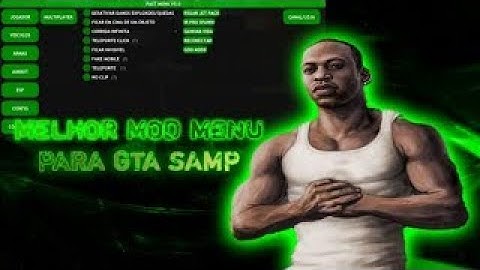 SAIUUU! MELHOR MOD MENU PARA SAMP PC INDETECTAVEL PUXANDO ARMAS EM SERVERS SEM KICK MENU ATUALIZADO!
