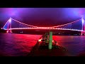 BRIDGES in TURKEY at night. m/v SOPHIANA