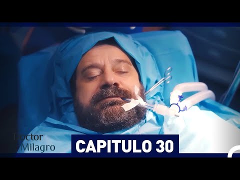 Doctor Milagro Capitulo 30 (Versión Larga)
