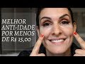 MELHOR ANTI-IDADE POR  MENOS DE R$ 15,00 ! NATI NAHAS