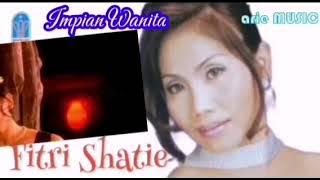 FITRI SHATIE - IMPIAN WANITA (1999)