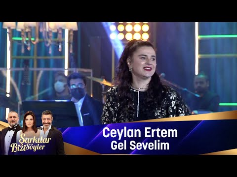 Ceylan  Ertem - Gel Sevelim