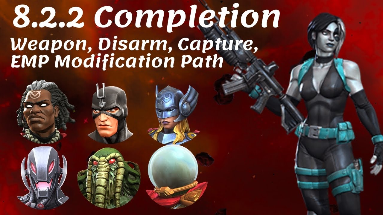 Act 8.2.2 | Weapon, Disarm, Capture & EMP Modification Path | #mcoc ...