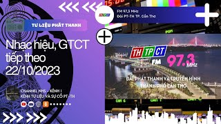 Tlpt Fm 97,3 Mhz Đài Pt-Th Tp. Cần Thơ Nhạc Hiệu, Gtct Tiếp Theo 16H, 22102023