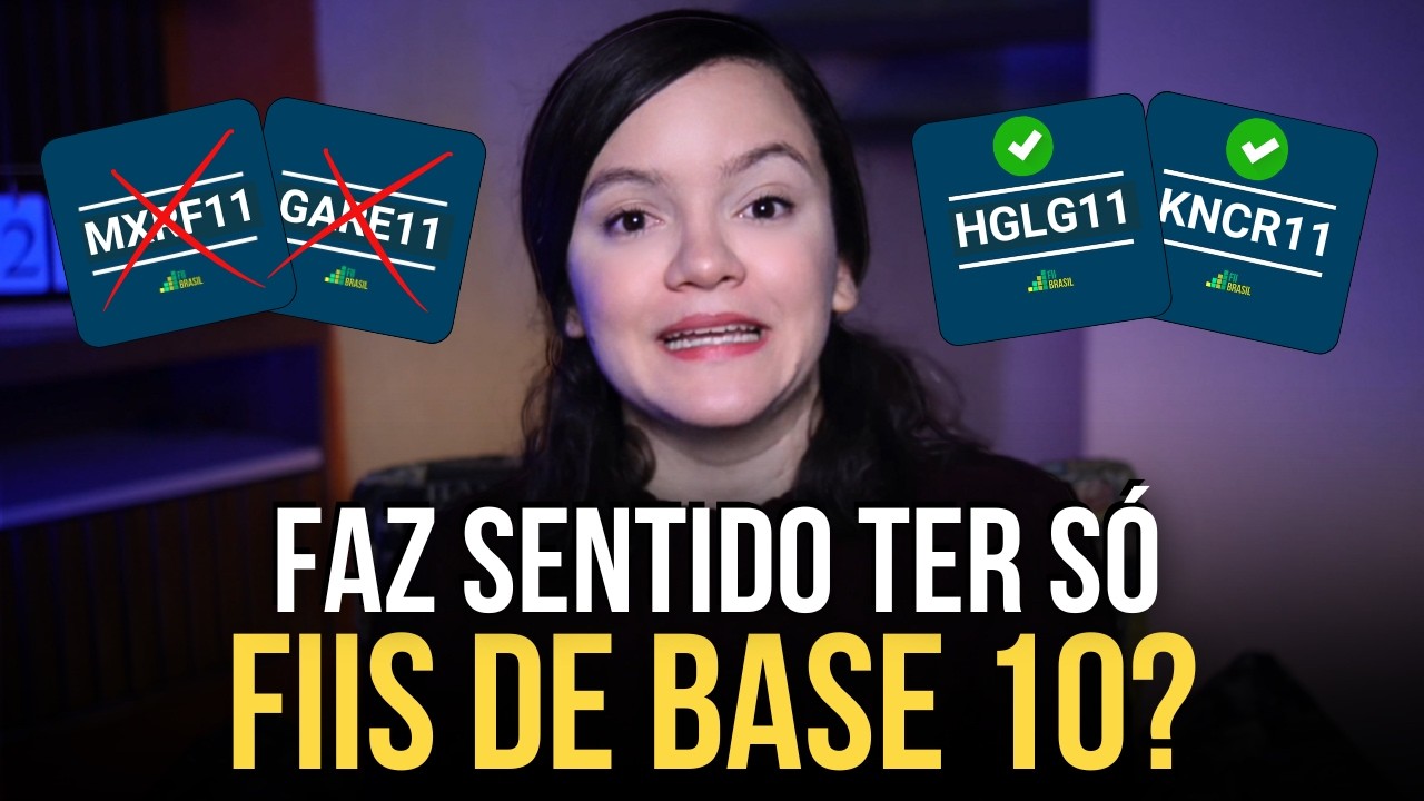 NÃO COMPRE FIIs de BASE 10 ANTES DE VER ISSO!