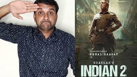 Indian 2 - Review | Kamal Haasan, Siddharth, Bobby Simha | Shankar | Anirudh | KaKis Talkies