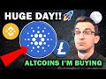 HUGE DAY FOR CRYPTO!! What Altcoins I'm Buying