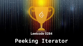 Leetcode 0284. Peeking Iterator