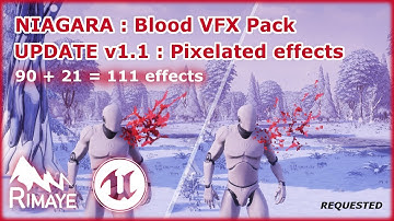 NIAGARA : Blood VFX Pack - 111 effects - UPDATE v1.1 : Pixelated effects [ Unreal Engine ]