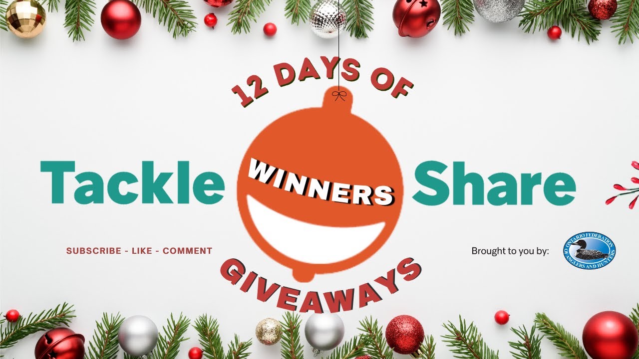 WINNERS ANNOUNCED -12 Days of TackleShare Giveaways (2022)