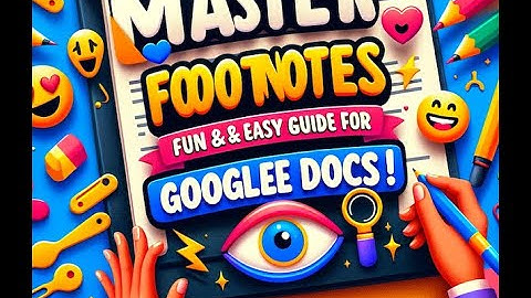 🚀 How to insert footnotes in Google Docs 📝✨ | Fun & Easy Guide for Everyone 🌟